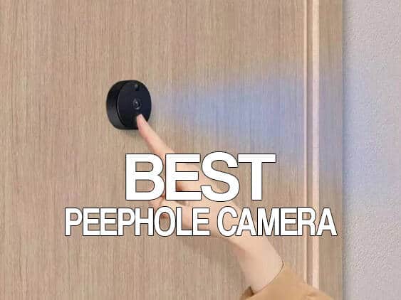 Best Peephole Camera 2024: Keeping Your Home Safe and Secure