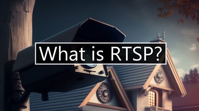 Understanding RTSP on Security Cameras: Benefits and Limitations