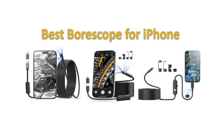Top 3 Best Borescopes for iPhone